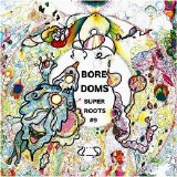 Boredoms - Super Roots 9