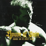 House of Pain - Same as It Ever Was