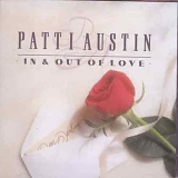 Patti Austin - In And Out Of Love