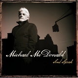 Michael McDonald - Soul Speak