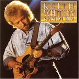 Keith Whitley - Greatest Hits-