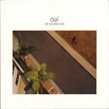 The Sea and Cake - Oui