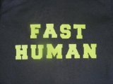 Fast Human - Fast Human