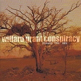 Willard Grant Conspiracy - Regard The End