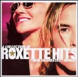 Roxette - Hits (2006) - Hits!