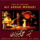Ali Akbar Moradi - Fire Of Passion (Kurdish Tanbur Music Of Iran)