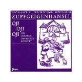 Zupfgeigenhansel - OJ! OJ! OJ!