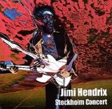 Jimi Hendrix - Stockholm Concert 1969 [2CD]