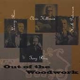 Rice, Hillman & Pedersen Rice - Out of the Woodwork