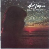 Bob Seger and The Silver Bullet Band - The Distance