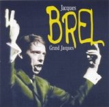 Jacques Brel - Grand Jacques