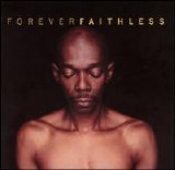 Various artists - Forever Faithless: The Greatest Hits