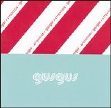 Gus Gus - Attention