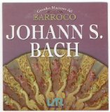 bach - Grandes maestros del Barroco - Bach