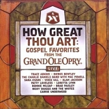 Various artists - How Great Thou Art: Gospel Favorites Live from the Grand Ole Opry