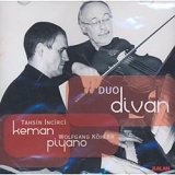 tahsin incirci & wolfgang köhler - duo divan
