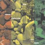 Israel Vibration - Dub the Rock