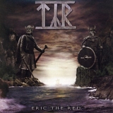 Týr - Eric The Red