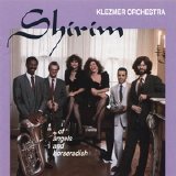 Shirim Klezmer Orchestra - of angels and horseradish