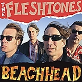The Fleshtones - Beachhead
