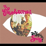 The Fleshtones - Do You Swing?