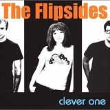 The Flipsides - Clever One
