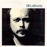 Bill LaBounty - Bill LaBounty