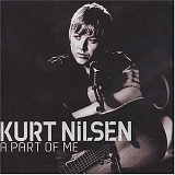 Kurt Nilsen - A Part of Me