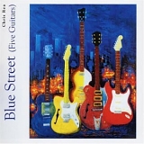 Rea, Chris - Blue Street (Five Guitars)