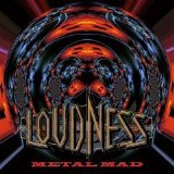 Loudness - Metal Mad