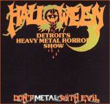 Halloween - Don't Metal With Evil