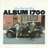 Peter, Paul & Mary - Album 1700