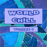 Various artists - World Chill Volume 3