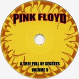 Pink Floyd - Rarities: A Tree Full Of Secrets Volume 05