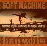 Soft Machine - Floating World Live