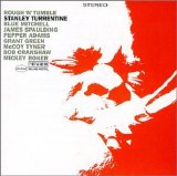 Stanley Turrentine - Rough 'N' Tumble