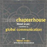 Global Communication - Blood Music: Pentamerous Metamorphosis