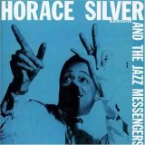 Horace Silver - Horace Silver And The Jazz Messengers