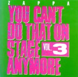 Frank Zappa - You Can't Do That On Stage Anymore Vol. 3