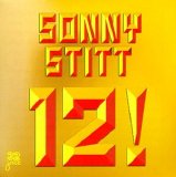 Sonny Stitt - 12!