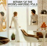 Various artists - Return of the Instro-Hipsters Vol. 2