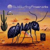 Subsurfing - Frozen Ants