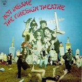 The Firesign Theatre - Not Insane (or Anything You Want to)