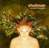 Shulman - Random Thoughts