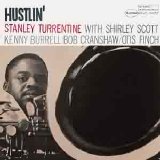 Stanley Turrentine - Hustlin'
