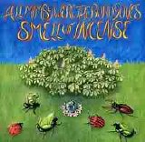 The Smell of Incense - All Mimsy Were The Borogoves