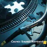 Various artists - Cosmic Sounds Remixed