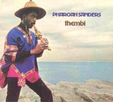 Pharoah Sanders - Thembi