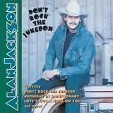 Alan Jackson - Don't Rock The Jukebox