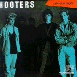 Hooters - Nervous Night